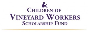 Children of Vineyard Workers Scholarship Fund